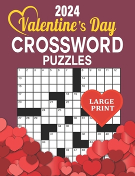 Paperback 2024 Valentine's Day Crossword Puzzles Large Print Book