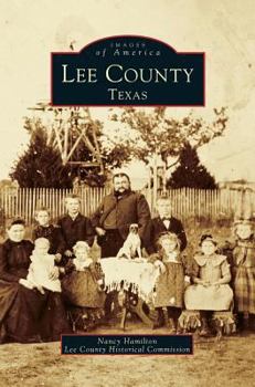 Hardcover Lee County, Texas Book