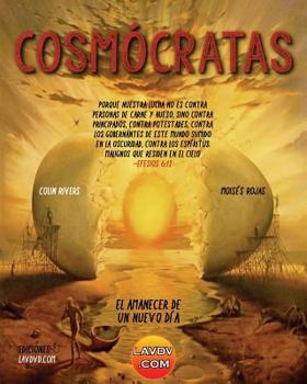 Paperback Cosmocratas: El Amanecer de Un Nuevo Día [Spanish] Book