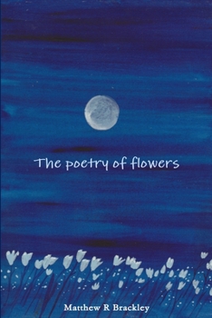 Paperback The Poetry of Flowers Book