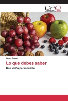 Lo que debes saber: Una visión personalista