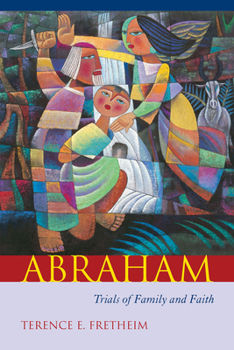 Abraham: Trials of Family and Faith (Studies on Personalities of the Old Testament) - Book  of the Studies on Personalities of the Old Testament