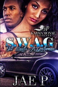 Paperback S.W.A.G (She Wants A Gentlemen) Book