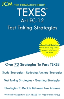 Paperback TEXES Art EC-12 - Test Taking Strategies Book