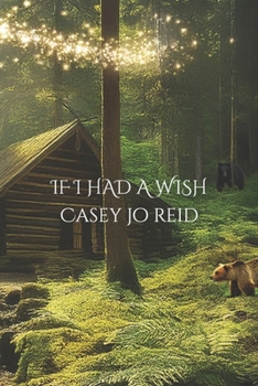 Paperback If I Had One Wish Book