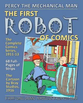 Paperback Percy the Mechanical Man: The First Robot of Comics Book