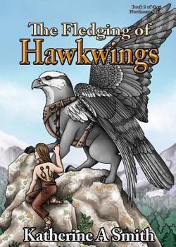 Paperback The Fledging of Hawkwings Book