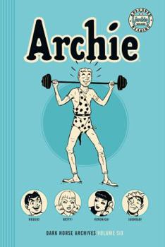 Hardcover Archie Archives Volume 6 Book