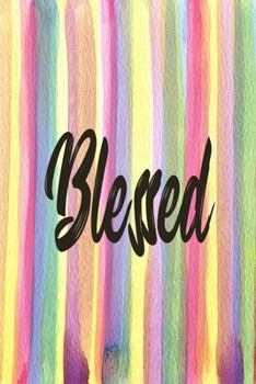 Paperback blessed: Journal & Planner: Lined writing notebook journal, Beautiful Gift Book