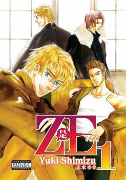 ZE, Volume 1 - Book #1 of the 是 - ZE