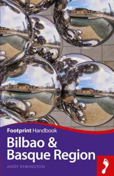 Paperback Bilbao & Basque Region Handbook (Footprint - Handbooks) Book