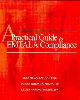 Paperback Practical Guide to Emtala Compliance: Book