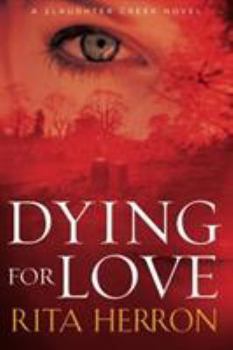 Paperback Dying for Love Book