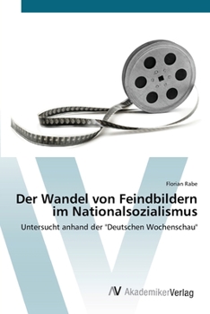 Paperback Der Wandel von Feindbildern im Nationalsozialismus [German] Book