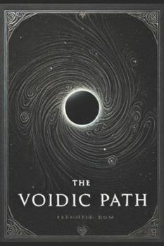 Paperback The voidic path Book