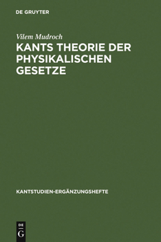 Hardcover Kants Theorie der physikalischen Gesetze [German] Book