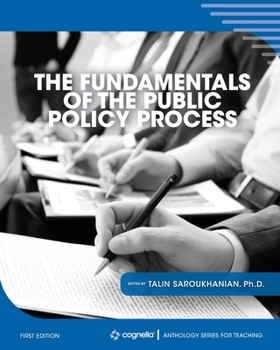 The Fundamentals of the Public Policy Process