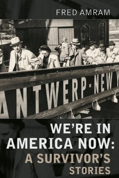 Paperback We're in America Now: A Survivor's Stories Book