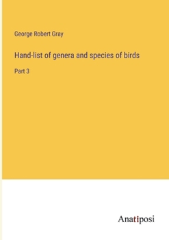 Paperback Hand-list of genera and species of birds: Part 3 Book