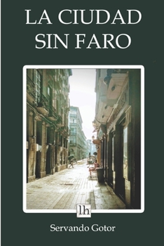 Paperback La ciudad sin faro [Spanish] Book