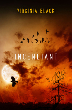 Incindiant - Book #2 of the Joan of Crows