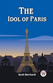 Paperback The Idol of Paris Book