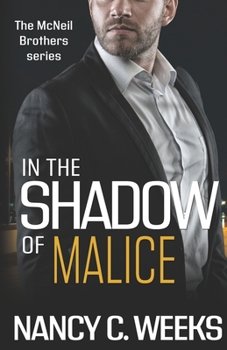 Paperback In the Shadow of Malice Book 3: Shadows and Light Book