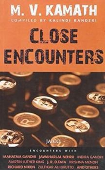 Paperback Close Encounters: A Journalist at Large Book