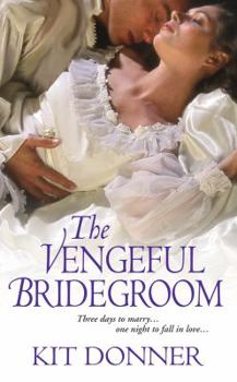 Mass Market Paperback The Vengeful Bridegroom Book