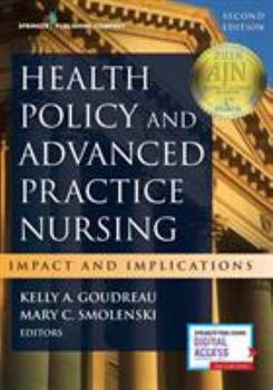 Paperback Health Policy and Advanced Practice Nursing: Impact and Implications Book
