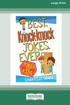 Paperback Best Knock-knock Jokes Ever: Jokes for Kids [Standard Large Print] Book