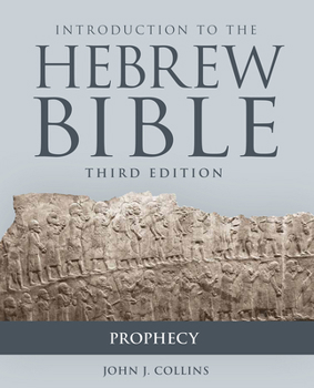 Paperback Introduction to the Hebrew Bible, Third Edition - Prophecy Book