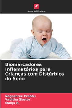 Paperback Biomarcadores Inflamatórios para Crianças com Distúrbios do Sono [Portuguese] Book