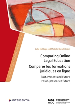 Hardcover Comparing Online Legal Education: Past, Present and Future Book