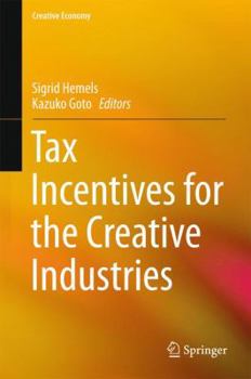 Hardcover Tax Incentives for the Creative Industries Book