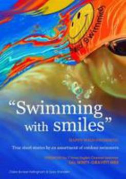 Paperback Swimming with Smiles: Happy Wild Swimming Book