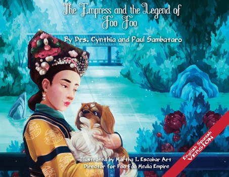 Paperback THE EMPRESS AND THE LEGEND OF FOO FOO IMPERIAL VERSION English/Spanish [Spanish] [Large Print] Book