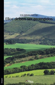 Paperback Ellos deben ser protegidos [Spanish] Book