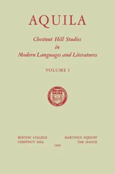 Paperback Aquila: Chestnut Hill Studies in Modern Languages and Literatures Book