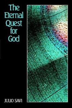 Paperback The Eternal Quest for God Book