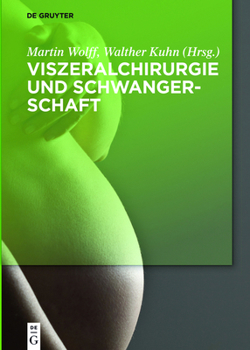 Viszeralchirurgie Und Schwangerschaft