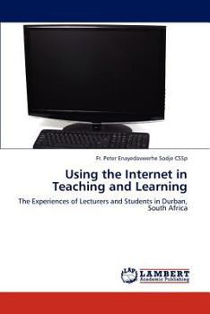 Paperback Using the Internet in Teaching and Learning Book