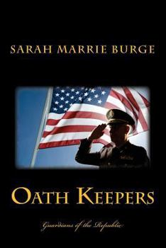 Paperback Oath Keepers: Guardians of the Republic Book