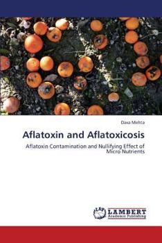 Paperback Aflatoxin and Aflatoxicosis Book