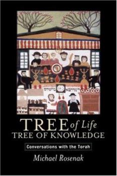 Paperback Tree of Life, Tree of Knowledge: Conversations with the Torah Book