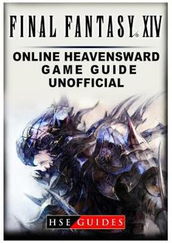 Paperback Final Fantasy XIV Online Heavensward Game Guide Unofficial Book