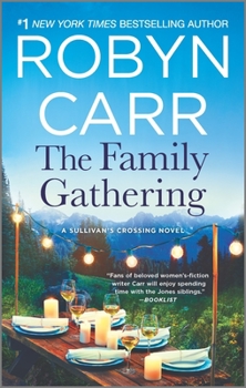 The Family Gathering - Book #3 of the Sullivan's Crossing