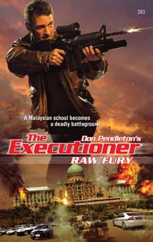 Raw Fury - Book #383 of the Mack Bolan the Executioner