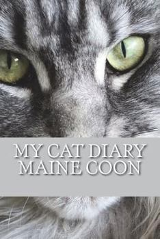 Paperback My cat diary: Maine coon Book