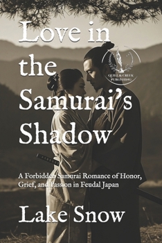 Paperback Love in the Samurai's Shadow Book